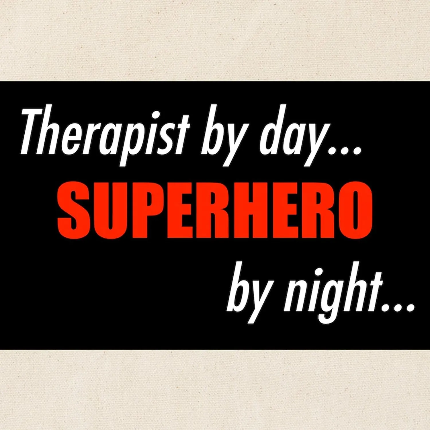 CafePress Superhero Therapist Tote Bag Natural Canvas Tote Bag, Reusable Shopping Bag