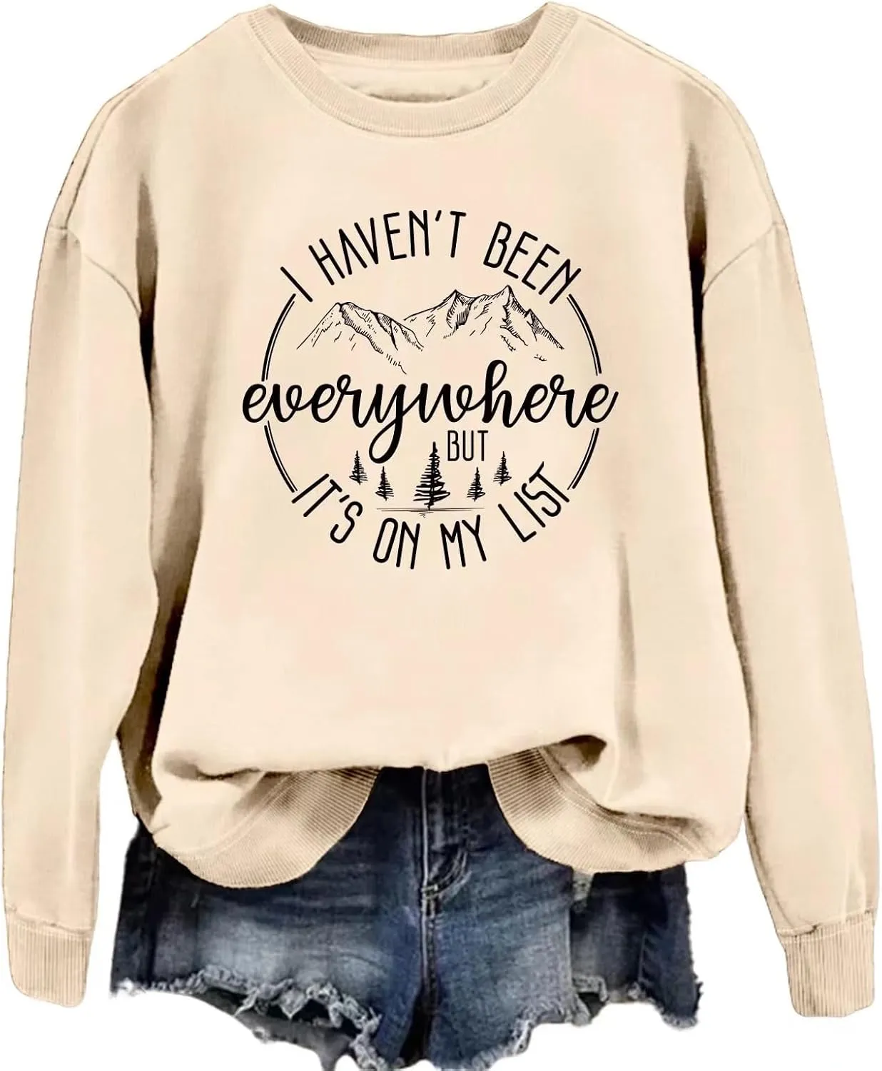 I Haven't Been Everywhere But It's On My List Sweatshirt Women Travel Lover Pullovers Funny Camping Long Sleeve Tops
