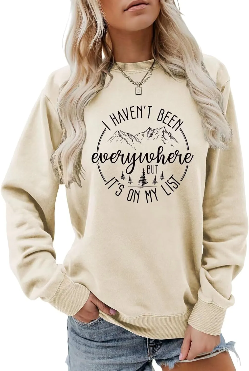 I Haven't Been Everywhere But It's On My List Sweatshirt Women Travel Lover Pullovers Funny Camping Long Sleeve Tops