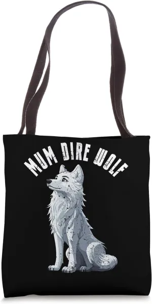 Mum Dire Wolf Shirt Matching Family Reunion Mommy Mama Mom Tote Bag