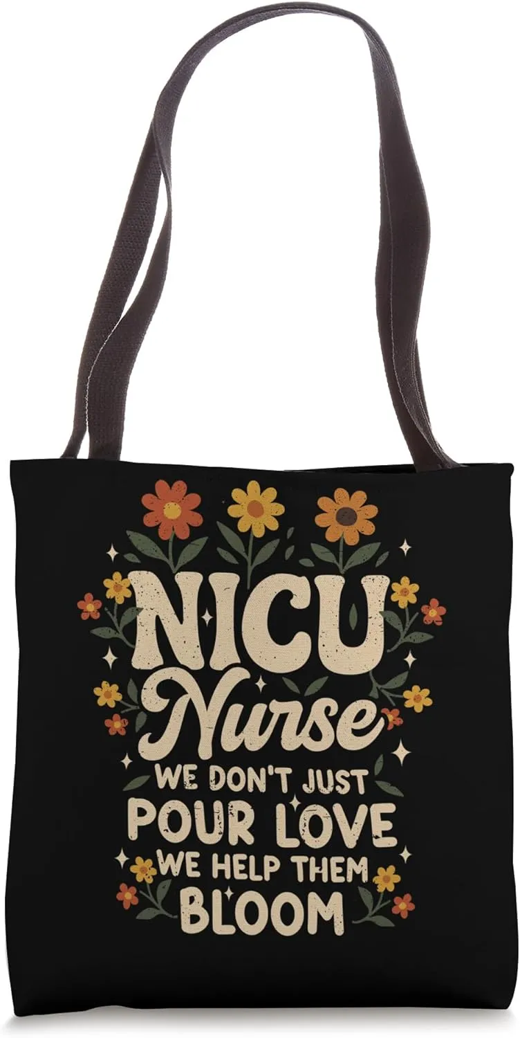 NICU Nurse Neonatal Nurse Tote Bag