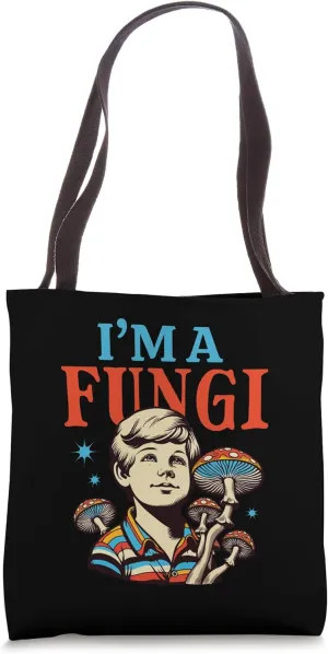 Retro I'm A Fungi Vintage Mushroom Boy Pun Funny Tote Bag