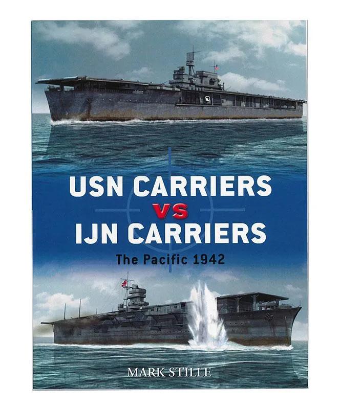 USN Carriers vs. IJN Carriers: The Pacific 1942