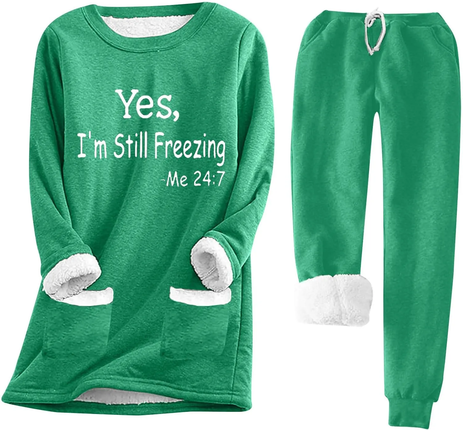 Yes I'm Still Freezing Me 24:7 Loungewear Set for Women 2pcs Sherpa Lined Sweatshirts Pants Sets Fleece Soft Pajamas